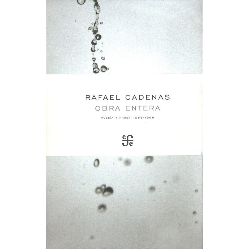 Obra entera: poesía y prosa (1958-1998)