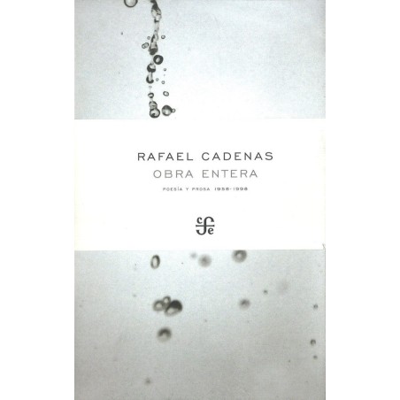 Obra entera: poesía y prosa (1958-1998)