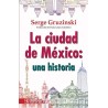 La ciudad de México: una historia