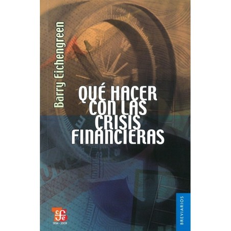 ¿Qué hacer con las crisis financieras?