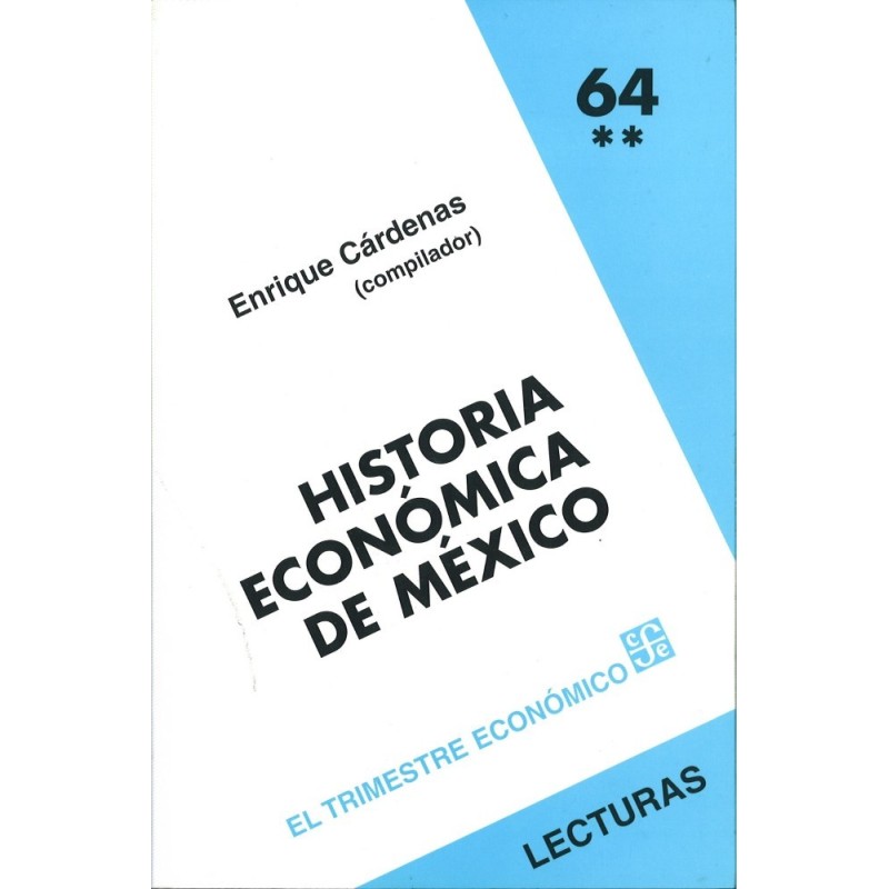 HISTORIA ECONOMICA DE MEXICO, VOL. II
