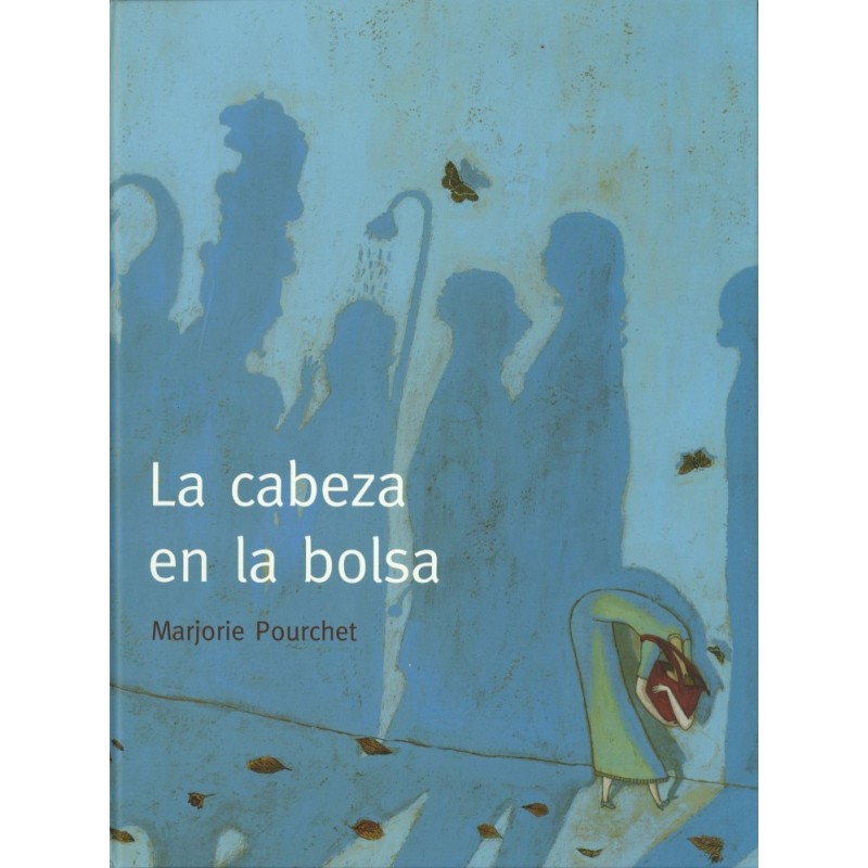 La cabeza en la bolsa