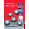 Innovación gubernamental. El paradigma de Buen Gobierno en la administración