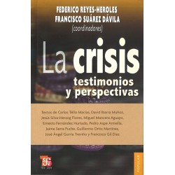 La crisis: testimonios y perpectivas