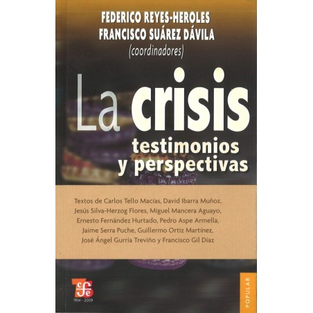 La crisis: testimonios y perpectivas