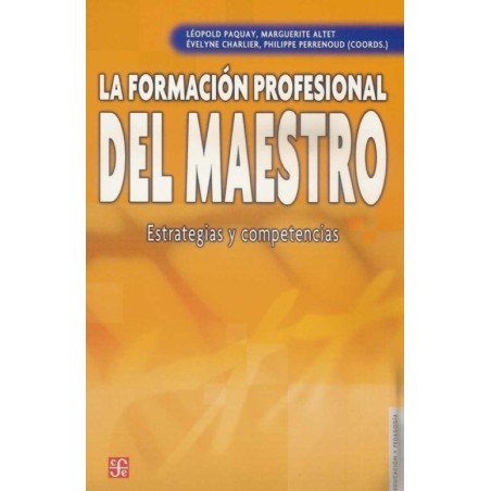 La formación profesional del maestro: estrategias y competencias