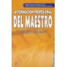 La formación profesional del maestro: estrategias y competencias