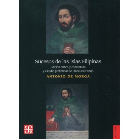 Sucesos de las Islas Filipinas. Ed. y estudio de Francisca Perujo.