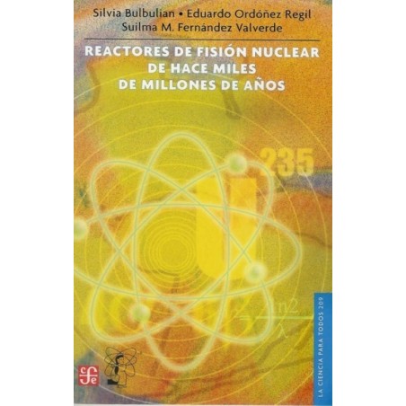 Reactores de fisión nuclear de hace miles de millones de años