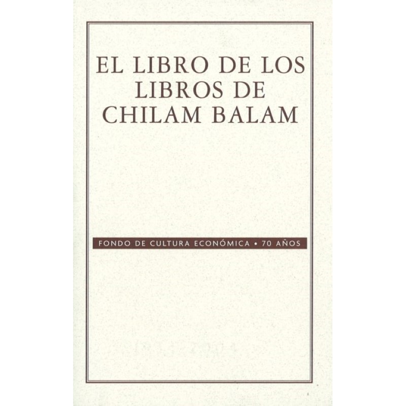 El libro de los libros de Chilam Balam