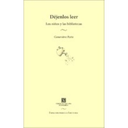 Déjenlos leer: los niños y las bibliotecas