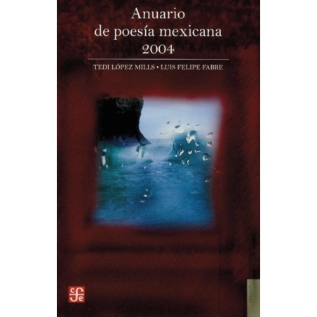 Anuario de poesía mexicana 2004.