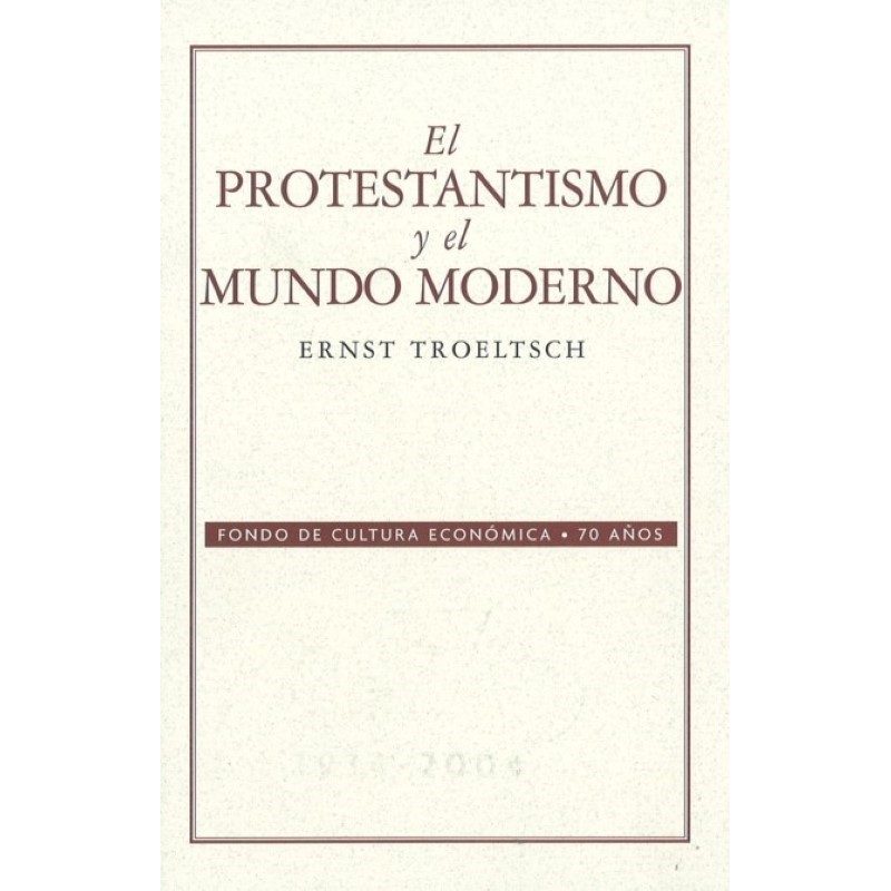 El protestantismo y el mundo moderno