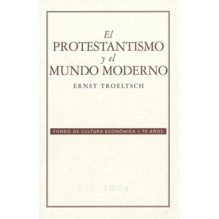 El protestantismo y el mundo moderno
