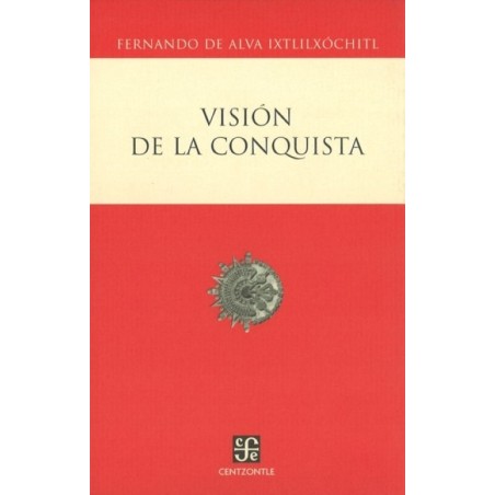 Visión de la conquista