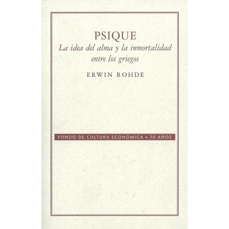 Psique: la idea del alma y la inmortalidad entre los griegos