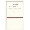 Contra la corriente: ensayos sobre historia de las ideas