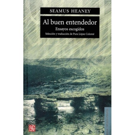 Al buen entendedor: ensayos escogidos