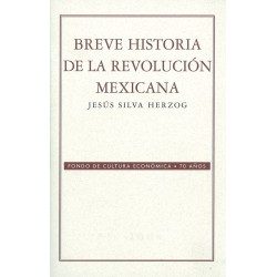 Breve historia de la revolución mexicana