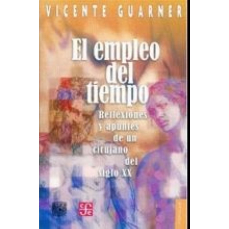 El empleo del tiempo: reflexiones y apuntes de un cirujano del siglo XX