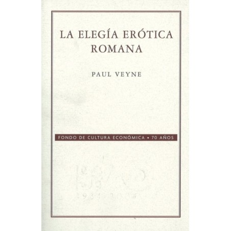 La elegía erótica romana