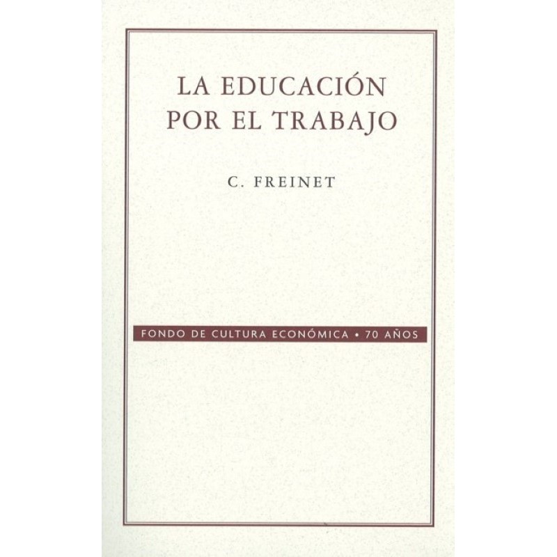 La educación por el trabajo