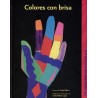 Colores con brisa.