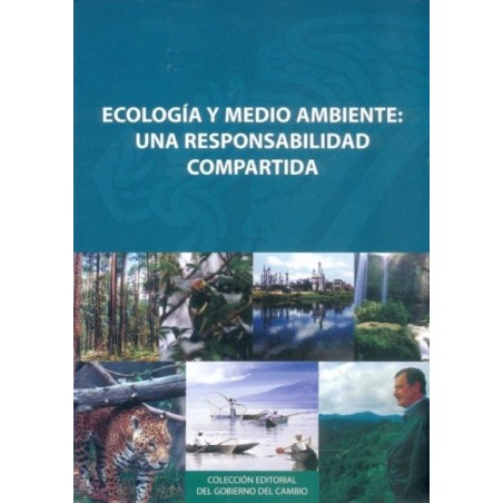 Ecología y medio ambiente: una responsabilidad compartida