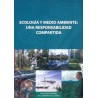 Ecología y medio ambiente: una responsabilidad compartida