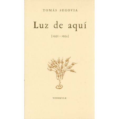 Luz de aquí (1952-1954)