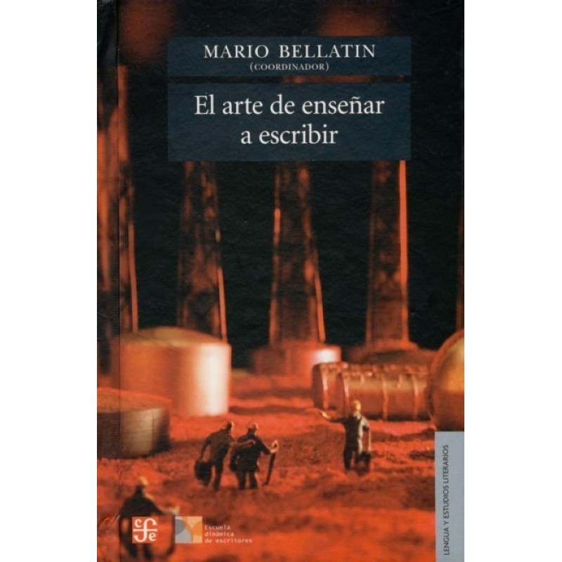 El arte de enseñar a escribir.