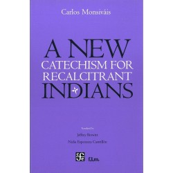 A new catechism for recalcitrant indians