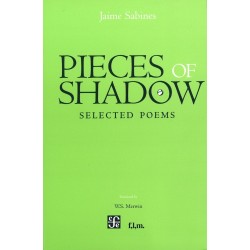 Pieces of shadow Selected poems.