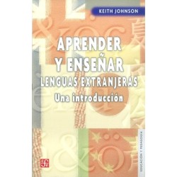 Aprender y enseñar lenguas extranjeras: una introducción