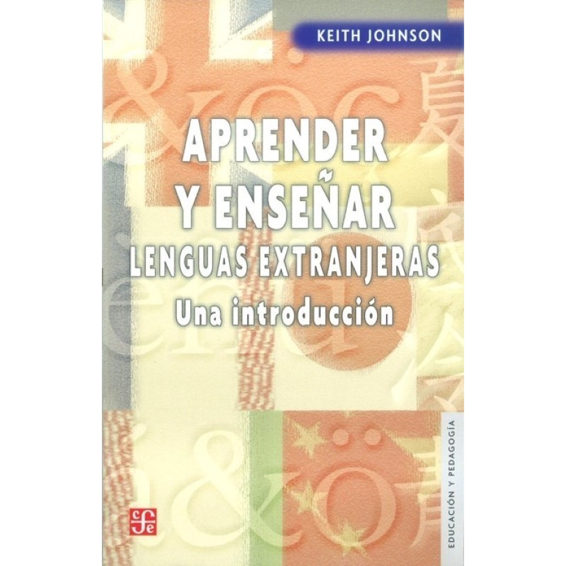 Aprender y enseñar lenguas extranjeras: una introducción