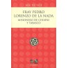 Fray Pedro Lorenzo de la Nada: misionero de Chiapas y Tabasco