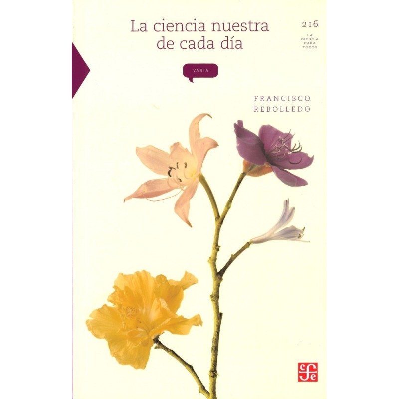 La ciencia nuestra de cada día