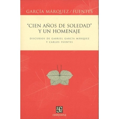 Cien años de soledad y un homenaje