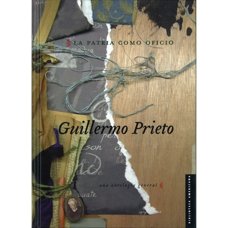 La patria como oficio.Una antología general.