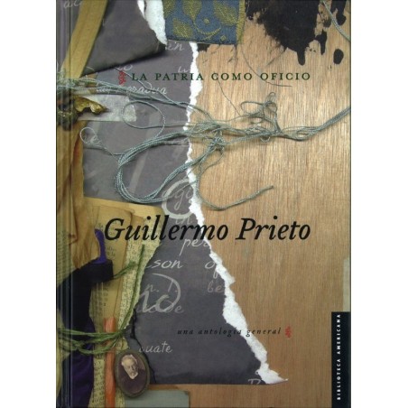 La patria como oficio.Una antología general.