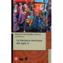 La literatura mexicana del siglo XX