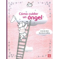 Cómo cuidar a un ángel.