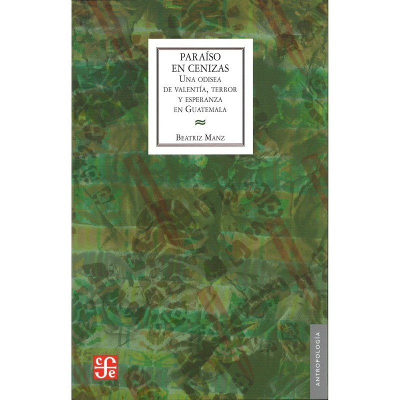 Paraíso en cenizas: una odisea de valentía,terror y esperanza en Guatemala