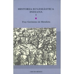 Historia eclesiástica indiana, I
