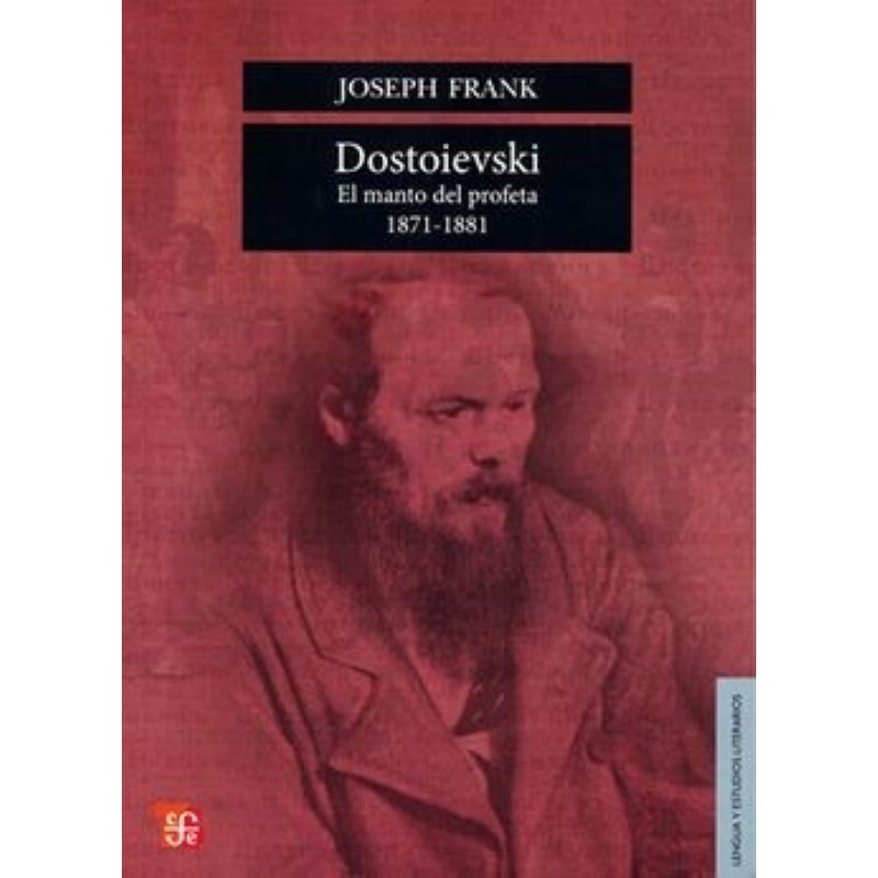 Dostoievski V. El manto del profeta 1871-1881