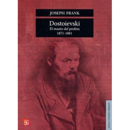 Dostoievski V. El manto del profeta 1871-1881