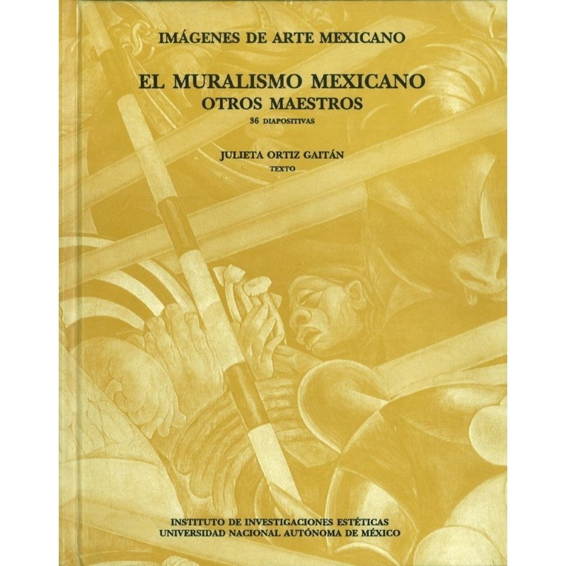 El muralismo mexicano. Otros maestros. (   CD )
