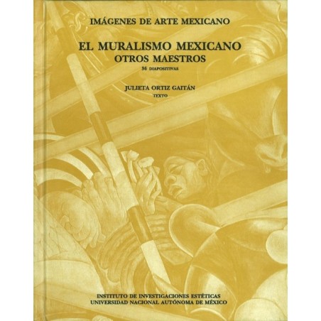 El muralismo mexicano. Otros maestros. (   CD )