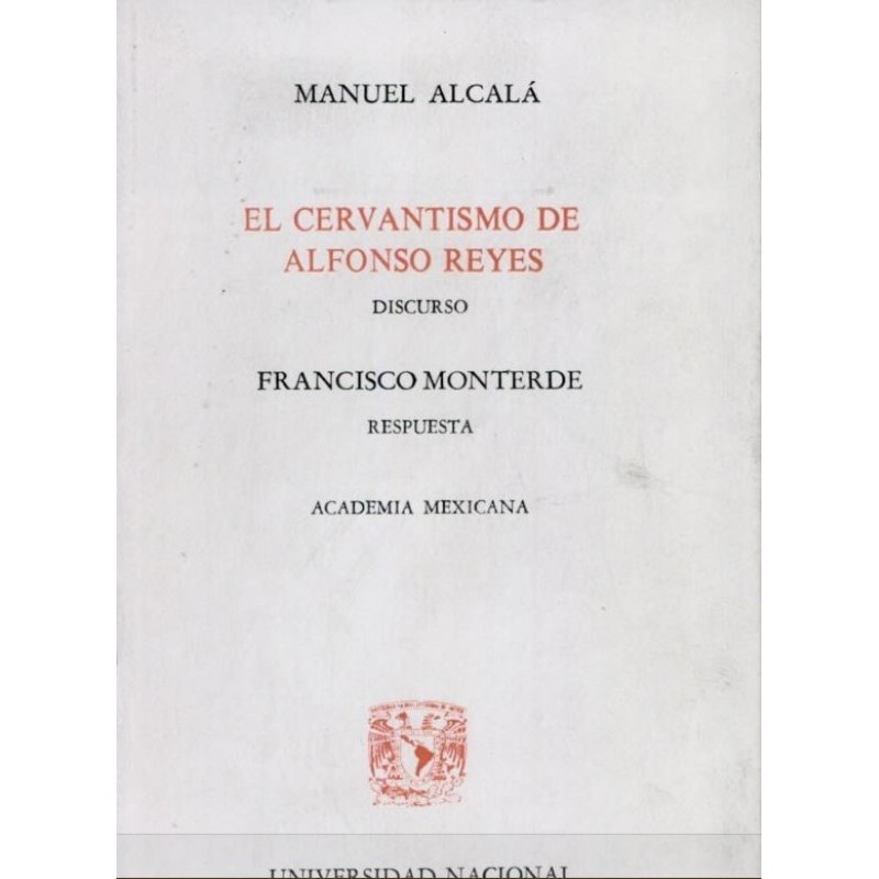 El cervantismo de Alfonso Reyes