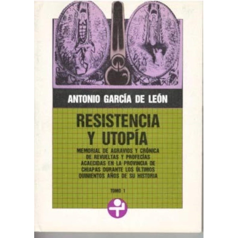 Resistencia y utopía. Tomo 1.